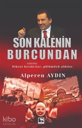 Son Kalenin Burcundan Dikeni Bıraktılar, Gülümüzü Aldılar - 1