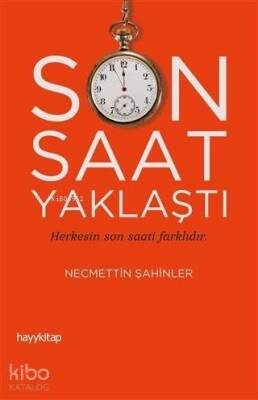 Son Saat Yaklaştı - 2
