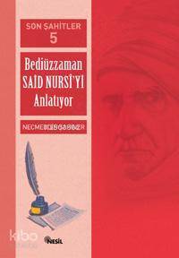Son Şahitler 5 Bediüzzaman Said Nursi´yi Anlatıyor - 1