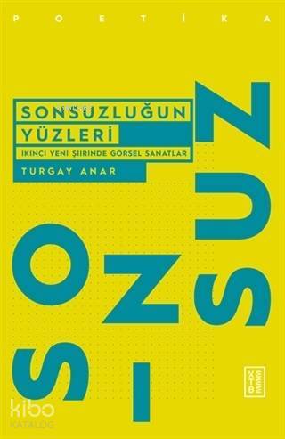 Sonsuzluğun Yüzleri - 1