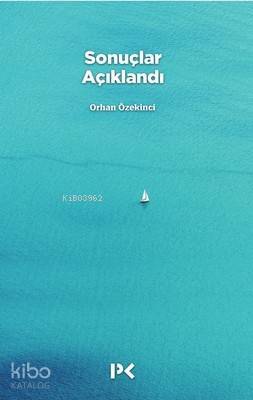 Sonuçlar Açıklandı - 2