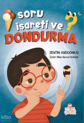 Soru İşareti ve Dondurma - 2
