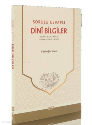 Sorulu Cevaplı Dini Bilgiler - 2