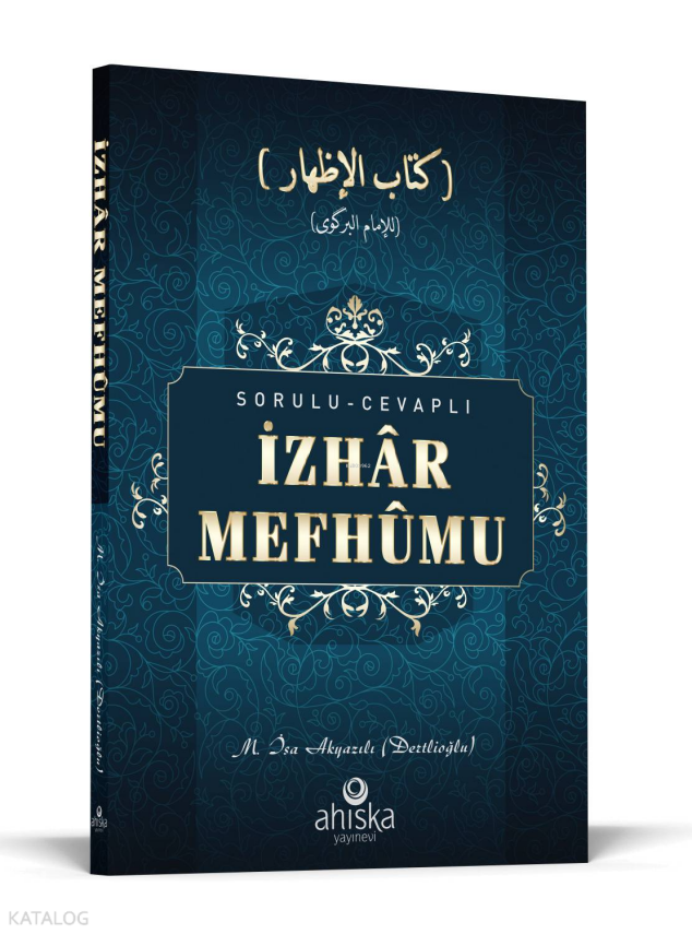 Sorulu Cevaplı İzhar Mefhumu - 2