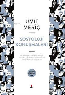 Sosyoloji Konuşmaları - 2