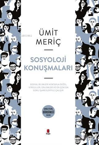 Sosyoloji Konuşmaları - 2