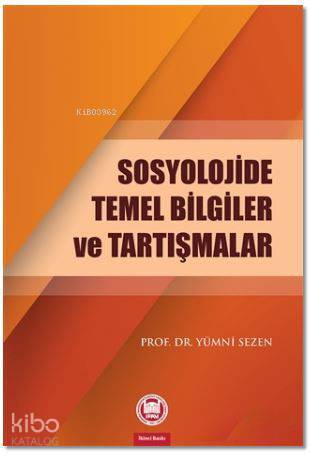 Sosyolojide Temel Bilgiler ve Tartışmalar - 2