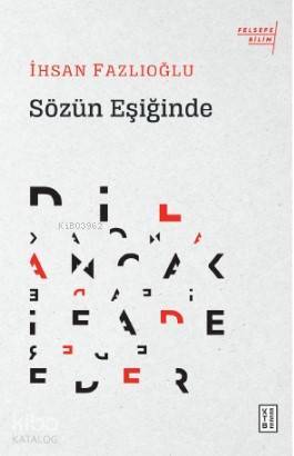 Sözün Eşiğinde - 2
