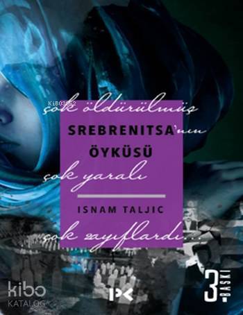 Srebrenıtsanın Öyküsü - 2