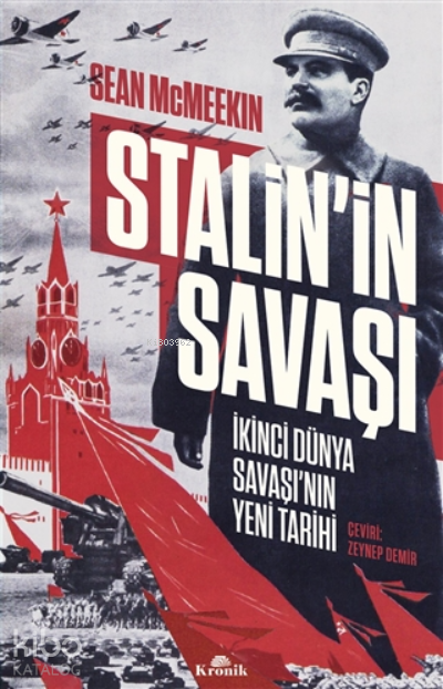Stalin’in Savaşıİkinci Dünya Savaşı’nın Yeni Tarihi - 1