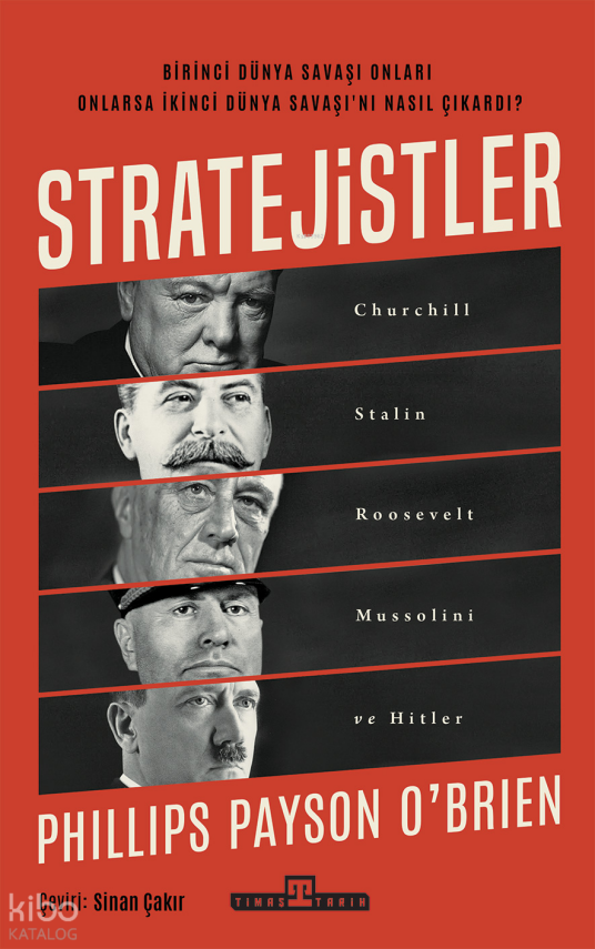 StratejistlerChurchill, Stalin, Roosevelt, Mussolini ve Hitler - 1