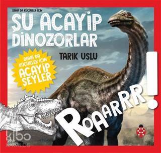 Şu Acayip Dinozorlar Daha da Küçükler İçin Acayip Şeyler - 1
