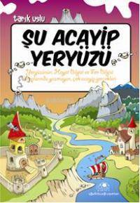 Şu Acayip Yeryüzü - 2