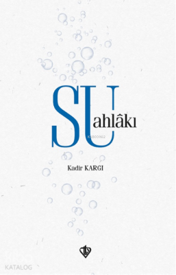 Su Ahlakı - 1