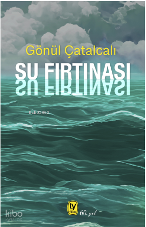 Su Fırtınası - 1