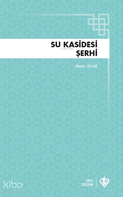 Su Kasidesi Şerhi - 2