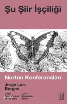 Şu Şiir İşçiliği Norton Konferansları - 2