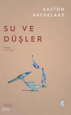 Su ve Düşler - 2