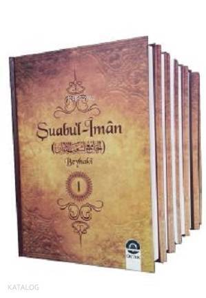 Şuabul-İmân (10 Cilt, Şamua) - 1