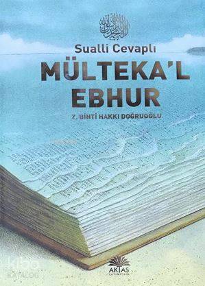 Sualli Cevaplı Mültekal Ebhur - 1
