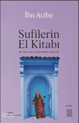 Sufilerin El KitabıMi’râcu’t-teşevvüf ilâ hakâiki’t-tasavvuf - 1