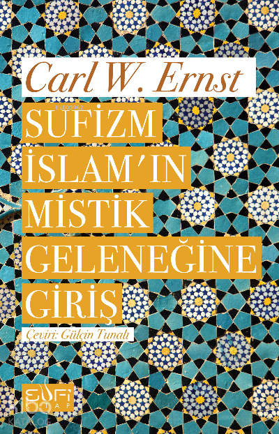 Sufizm İslamın Mistik Geleneğine Giriş - 1