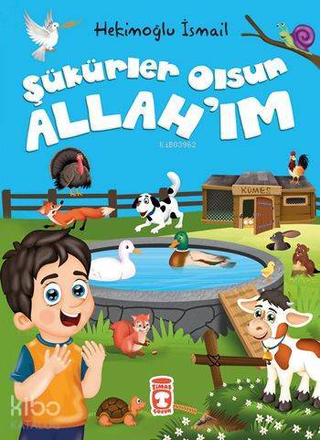Şükürler Olsun Allahım (5+ Yaş) - 2