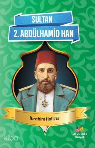 Sultan 2 . Abdülhamid Han - 2