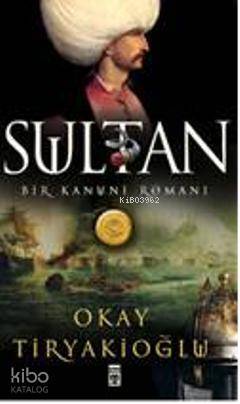 Sultan Bir Kanuni Romanı - 2
