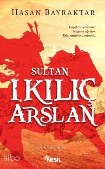 Sultan I. Kılıç Arslan - 2