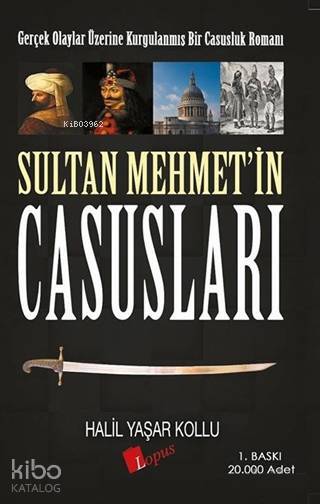 Sultan Mehmetin Casusları - 1