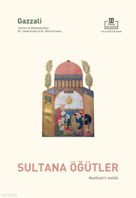 Sultana ÖğütlerNasihatül Mülûk - 1
