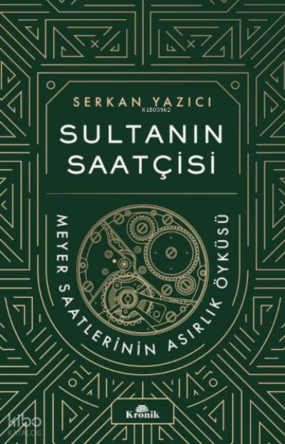 Sultanın Saatçisi Meyer Saatlerinin Asırlık Öyküsü - 2