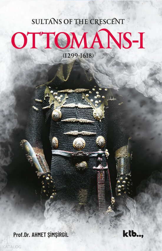 Sultans of the Crescent Ottomans - I - 1