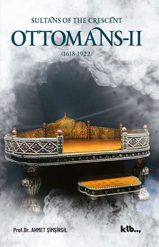 Sultans of the Crescent Ottomans - II - 1