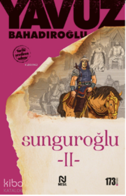 Sunguroğlu 2 (Bizans Saraylarında) - 2