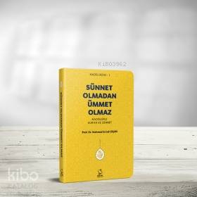 Sünnet Olmadan Ümmet Olmaz (Cep Boy) - 1