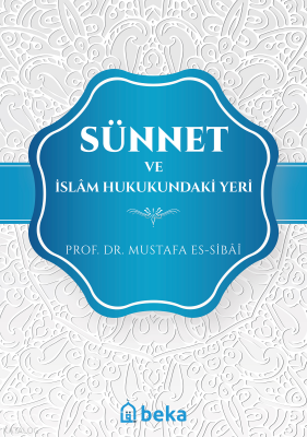 Sünnet ve İslam Hukukundaki Yeri - 1