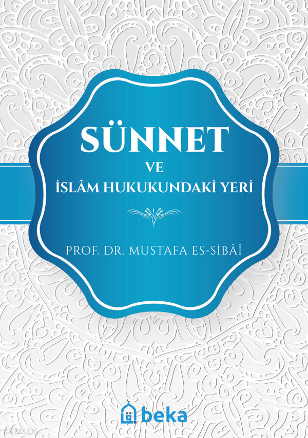 Sünnet ve İslam Hukukundaki Yeri - 1