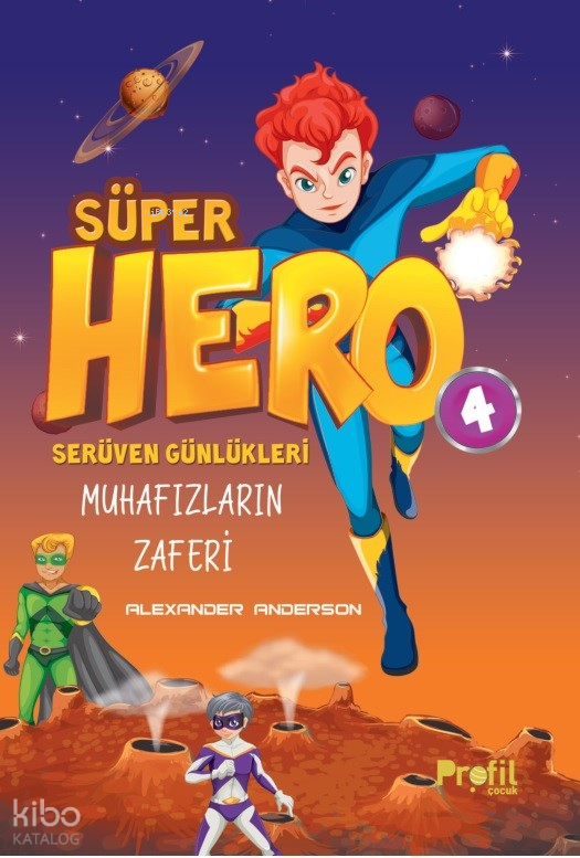 Süper Hero Muhafızların ZaferiSerüven Günlükleri 4 - 1