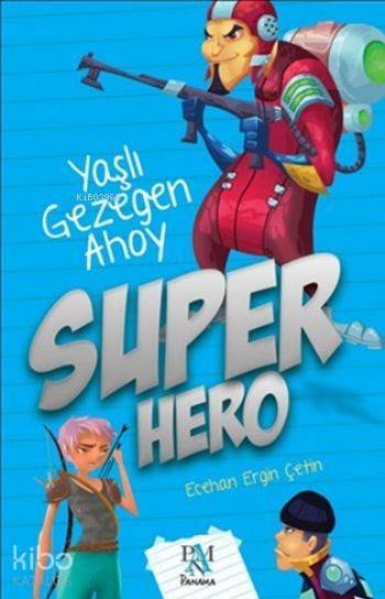 Super Hero Yaşlı Gezegen Ahoy - 1