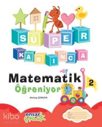 Süper Karınca Matematik Öğreniyor 2 - 2