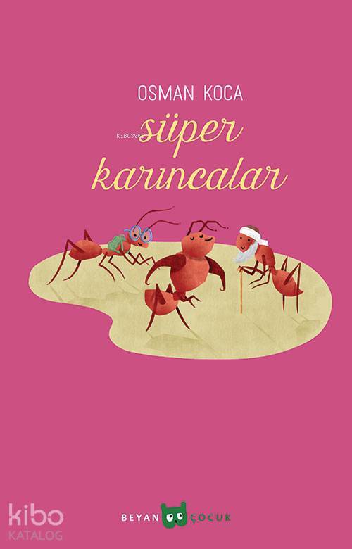 Süper Karıncalar - 1