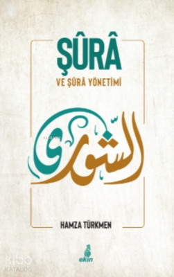 Şura ve Şura Yönetimi - 2