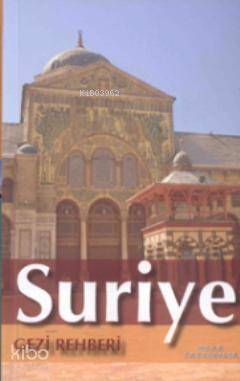 Suriye Gezi Rehberi - 2