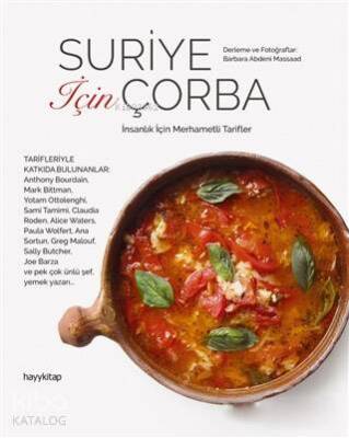 Suriye İçin Çorba İnsalık İçin Merhametli Tarifler - 1