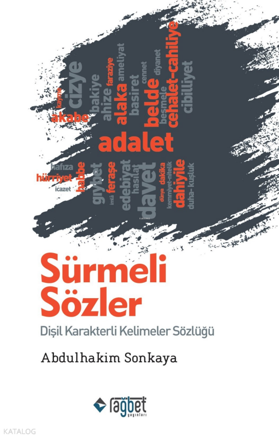 Sürmeli Sözler Dişil Karakterli Kelimeler Sözlüğü - 1