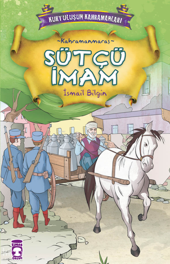 Sütçü İmam Kurtuluşun Kahramanları - 1, 9+ Yaş - 1