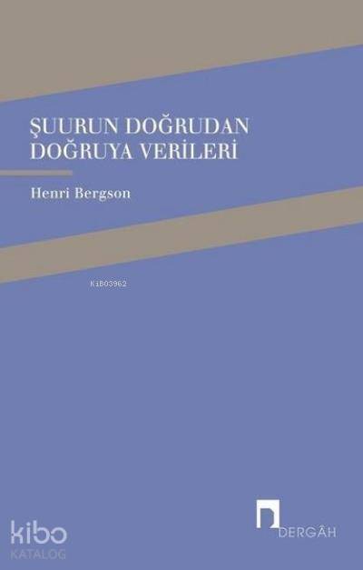 Şuurun Doğrudan Doğruya Verileri - 1