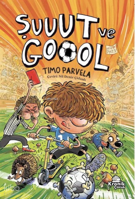 Şuuut ve Goool - Kronik Kitap
